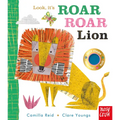 Look, It's Roar Roar Lion - Board Book