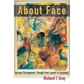 About Face: German Physiognomic Thought from Lavater to Auschwitz - Hardcover