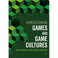 Understanding Games and Game Cultures - Paperback
