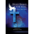Holy Spirit: For Real - Paperback