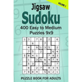 Jigsaw Sudoku Puzzle Book for Adults: 400 Easy to Medium Puzzles 9x9 (Volume 1) - Paperback