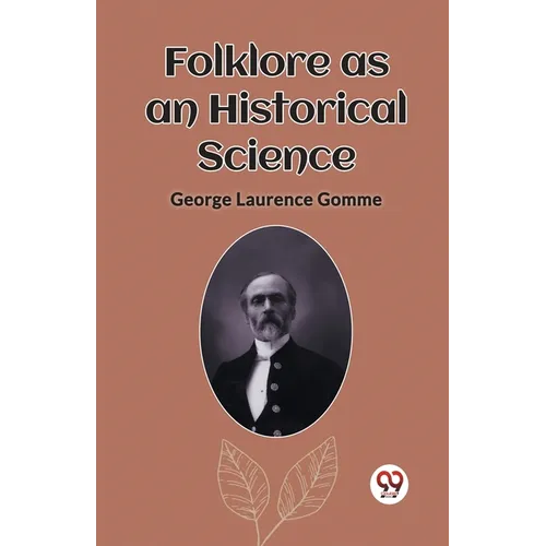 Folklore as an Historical Science - Paperback