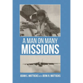 A Man On Many Missions - Hardcover