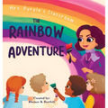 The Rainbow Adventure - Hardcover