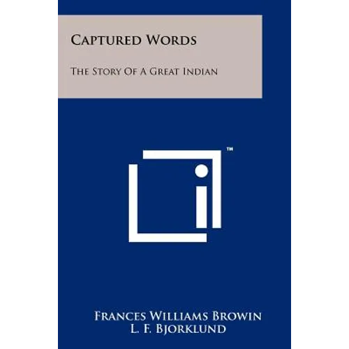 Captured Words: The Story of a Great Indian - Paperback