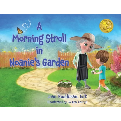 A Morning Stroll in Noanie's Garden - Paperback