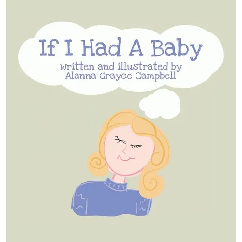 If I Had A Baby - Hardcover
