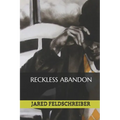 Reckless Abandon - Paperback