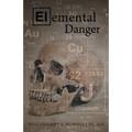 Elemental Danger - Paperback