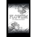 Flowism - Paperback