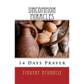 14 Days Prayer & Fasting For Uncommon Miracles - Paperback