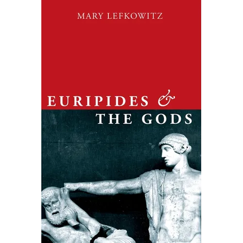 Euripides and the Gods - Paperback