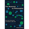 The Musician as Philosopher: New York's Vernacular Avant-Garde, 1958-1978 - Paperback