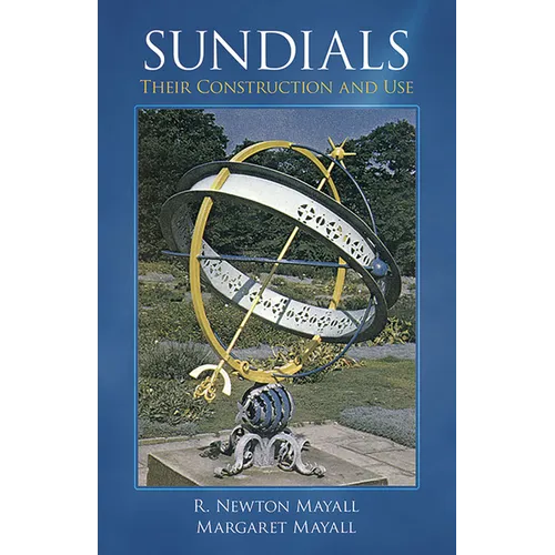 Sundials: Their Construction and Use - Paperback