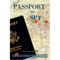 Passport to Spy: A Kat Lawson Mystery - Paperback