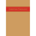 Christian Theology, Volume 3 - Hardcover