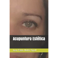 Acupuntura Estética - Paperback