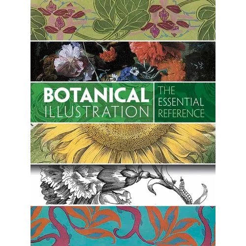 Botanical Illustration: The Essential Reference - Paperback