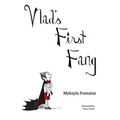 Vlad's First Fang - Hardcover
