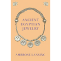 Ancient Egyptian Jewelry - Paperback