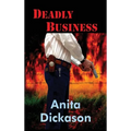Deadly Business - Hardcover