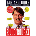 Age and Guile Beat Youth, Innocence, and a Bad Haircut - Paperback