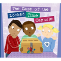 The Case of the Locked Time Capsule - Library Binding