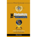 The Globalists and the Islamists - Paperback