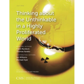 Thinking about the Unthinkable in a Highly Proliferated World - Paperback