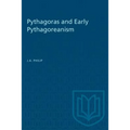Pythagoras and Early Pythagoreanism - Paperback