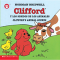 Clifford y los Sonidos de los Animales/Clifford's Animal Sounds - Board Book