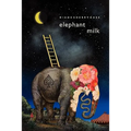 Elephant Milk - Paperback