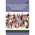 Roles and Contexts in Counselling Psychology: Professionals in Practice - Paperback