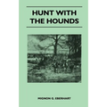 Hunt with the Hounds - Paperback
