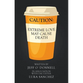 Extreme Love May Cause Death - Paperback