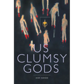 us clumsy gods - Paperback