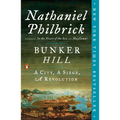 Bunker Hill: A City, a Siege, a Revolution - Paperback