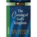 The Coming of God's Kingdom: Matthew - Paperback