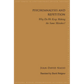 Psychoanalysis and Repetition: Why Do We Keep Making the Same Mistakes? - Paperback