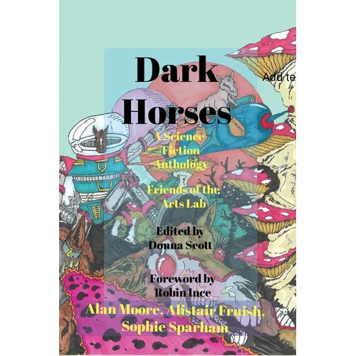 Dark Horses: A Science-Fiction Anthology - Paperback