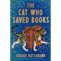 The Cat Who Saved Books Gift Edition - Hardcover