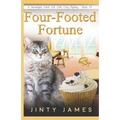 Four-Footed Fortune: A Norwegian Forest Cat Café Cozy Mystery - Book 19 - Paperback