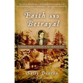 Faith and Betrayal: A Pioneer Woman's Passage in the American West - Paperback
