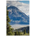 What a Wonderful World Around Us - Paperback