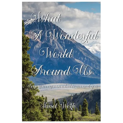 What a Wonderful World Around Us - Paperback