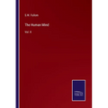 The Human Mind: Vol. II - Paperback