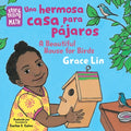 Una Hermosa Casa Para Pájaros / A Beautiful House for Birds (Spanish Bilingual Edition) - Board Book