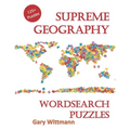 Supreme Geography Word Search Puzzles: 125 + Puzzles for family fun. - Paperback
