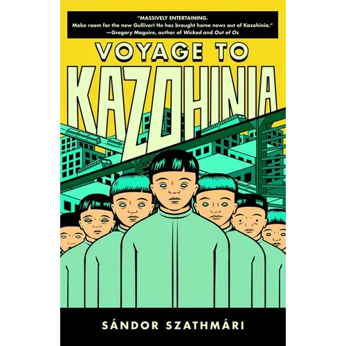 Voyage to Kazohinia - Paperback