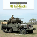 Us Half-Tracks: In World War II - Hardcover